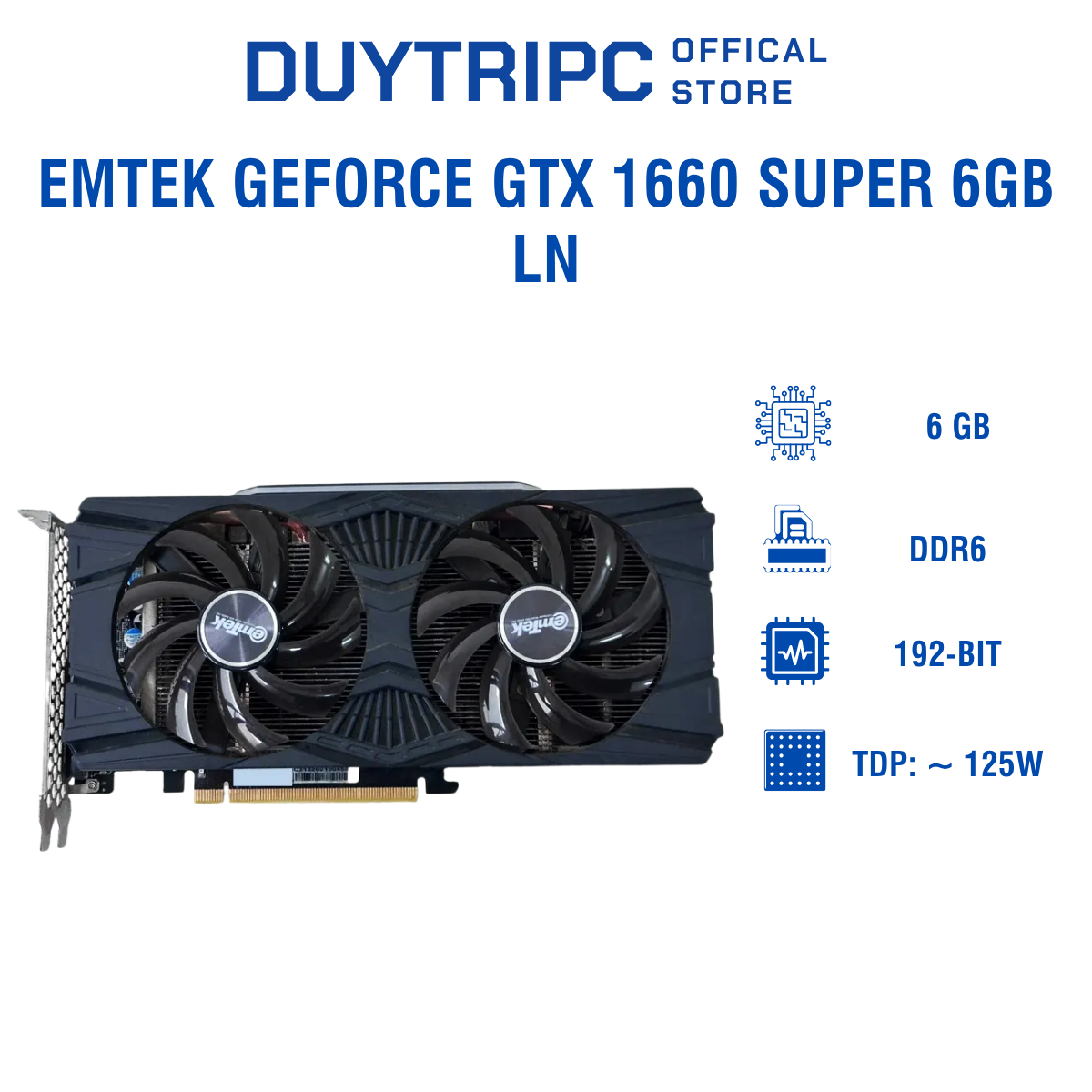 EMTEK GeForce GTX 1660 Super 6GB LN
